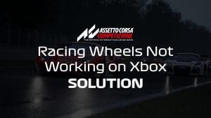 ACC Racing wheel fix Xbox
