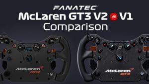 Fanatec McLaren GT3 V2 vs V1 Comparison