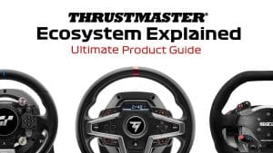 Thrustmaster Ecosystem Complete Guide