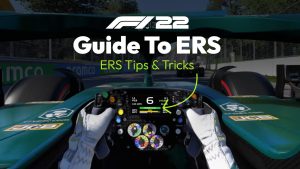 F1 22 Guide To ERS Tips And Tricks