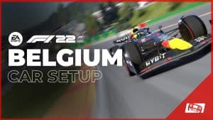 F1 22 Belgium Car Setup