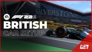 F1 22 British Car Setup