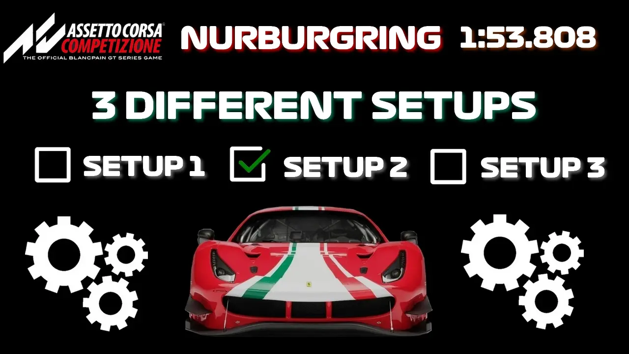 Nurburgring - Ferrari 488 GT3 EVO ACC Setup