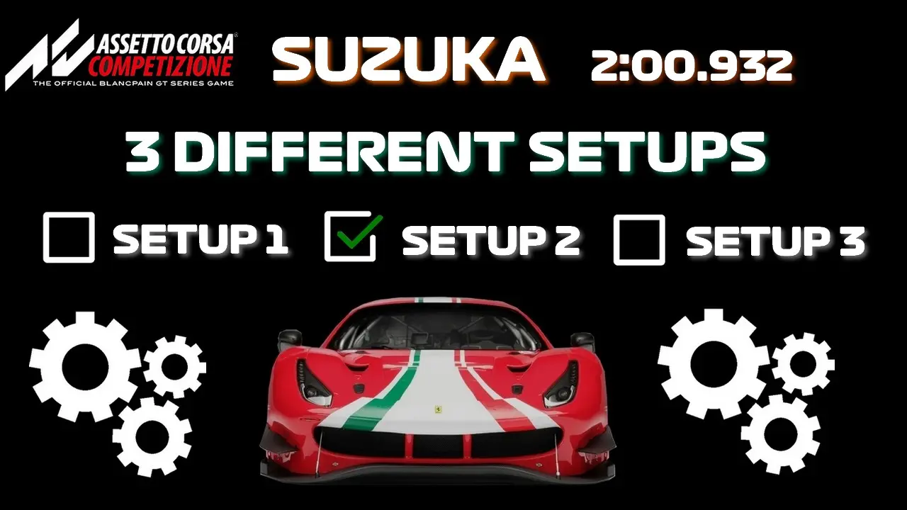 Suzuka - Ferrari 488 GT3 EVO ACC Setup