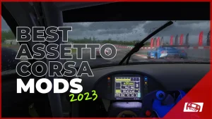 Assetto Corsa Best Mods