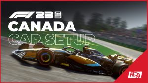 F1 23 Canada Setup