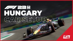 F1 23 Hungary Setup Dry