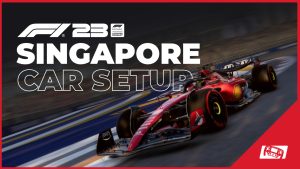 F1 23 Singapore Setup