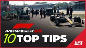F1 Manager 2023 Beginners Tips
