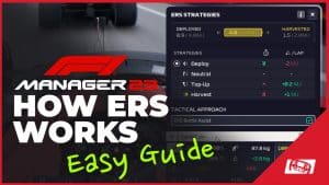 F1 Manager 23 ERS Guide
