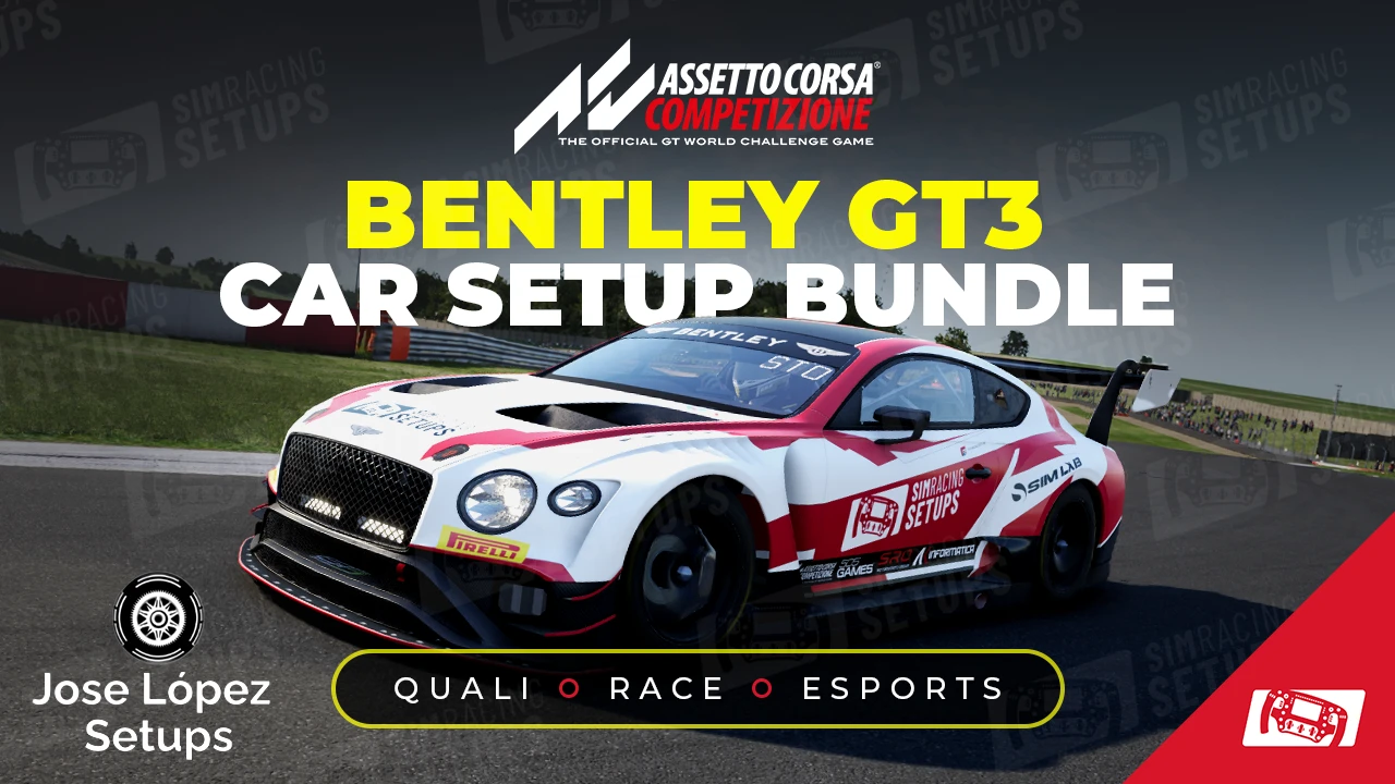 Bentley Continental GT3 ACC Car Setup Bundle Sim Racing Setups Watermarked