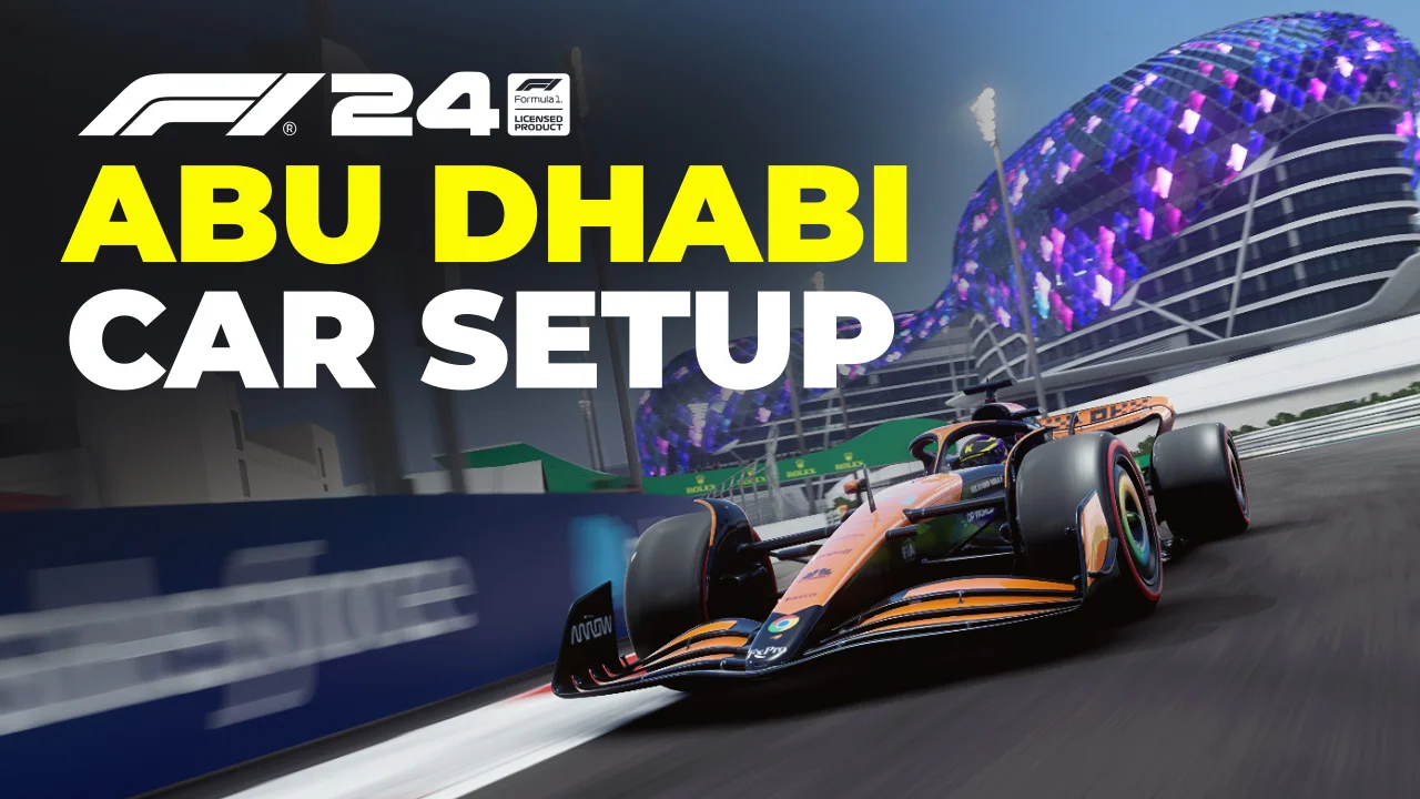 F1 24 Abu Dhabi Setup