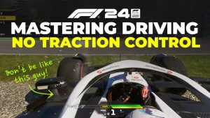 F1 24 Drive without Traction control
