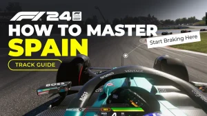 F1 24 Spain Track Guide