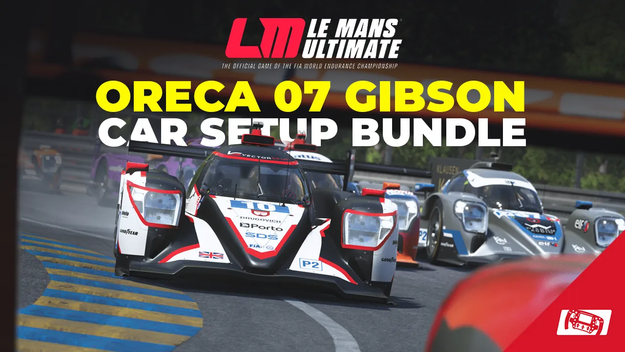 Oreca 07 Gibson 2024 LMU Car Setups
